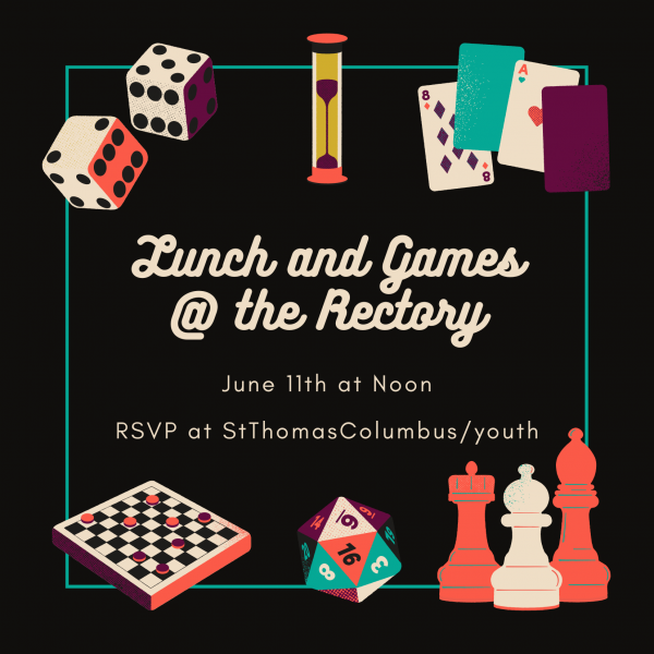 ​Lunch & Games at the Rectory