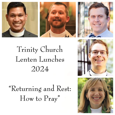 Trinity Lent Series
